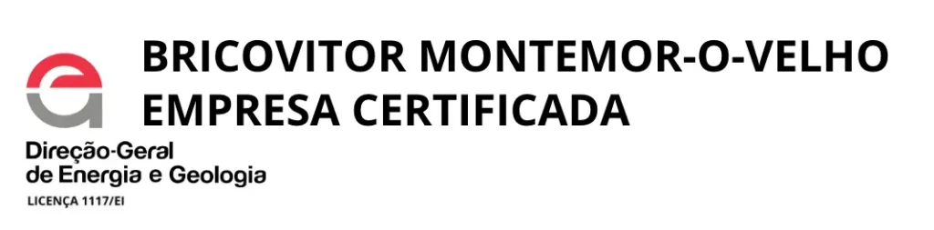 DGEG - BricoVitor - Empresa Certificada Montemor-o-Velho DGEG - BricoVitor - Empresa Certificada Montemor-o-Velho