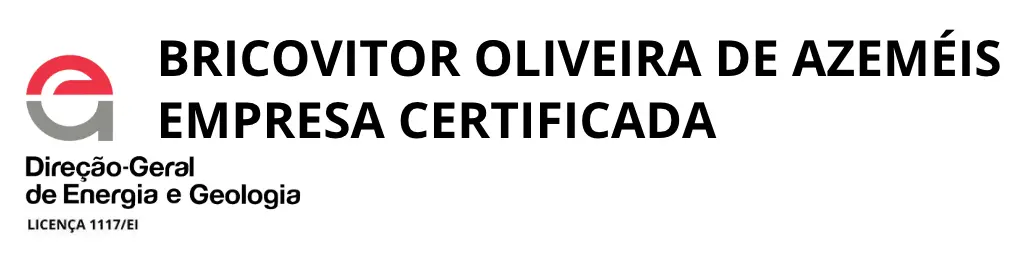 DGEG - BricoVitor - Empresa Certificada Oliveira de Azeméis